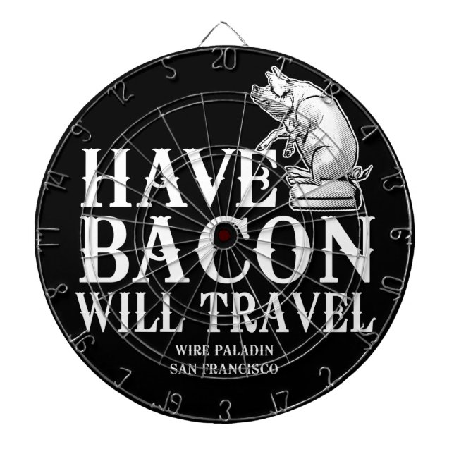 Have Bacon Will Travel Dartboard (Front)
