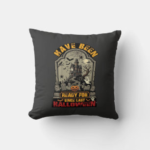 Have Been Ready Halloween Haunted House Tombstone  Throw Pillow