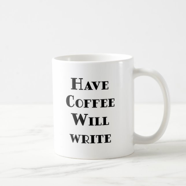 Have Coffee Will Write Mug (Right)
