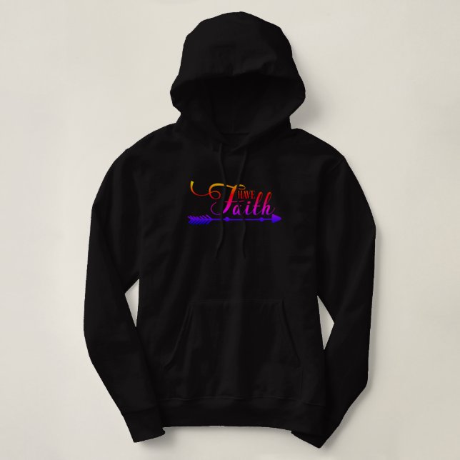 Have Faith Hoodie (Design Front)