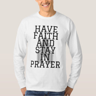 Have Faith In Prayer Bold Men's Long Sleeve T-Shirt