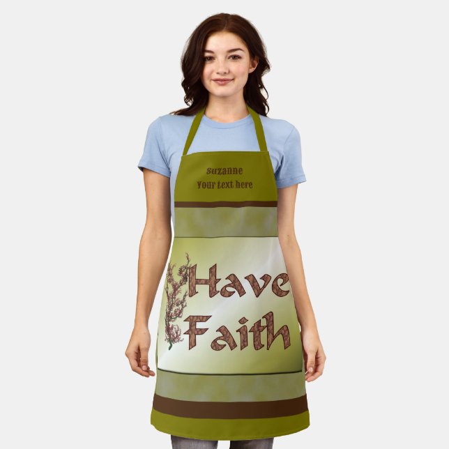 Have Faith Inspirational Personalized Apron (Worn)