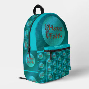 Have Faith Inspirational Words Personalized Printed Backpack