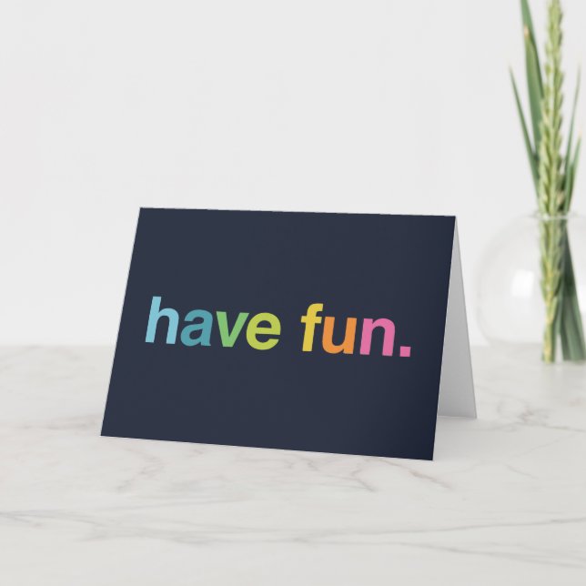 Have fun card (Front)