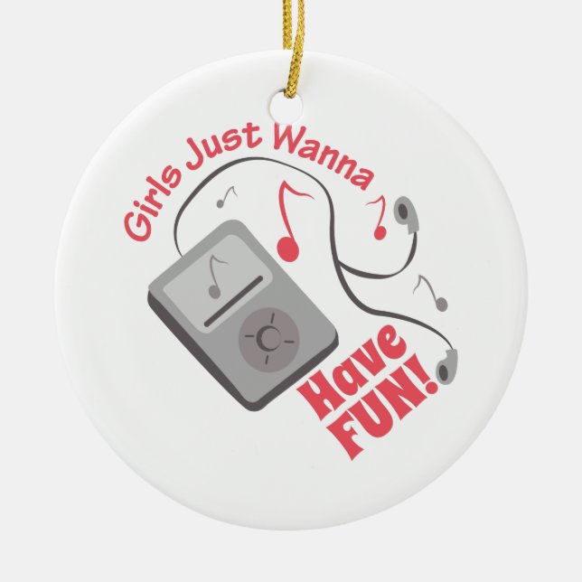 Have Fun Ceramic Ornament (Front)