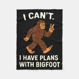Have Funny Plans Bigfoot Sasquatch Humor Fleece Blanket