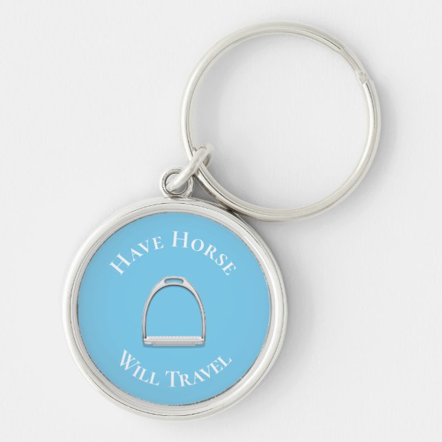 "Have Horse Will Travel" English Stirrup Blue Keychain (Front)