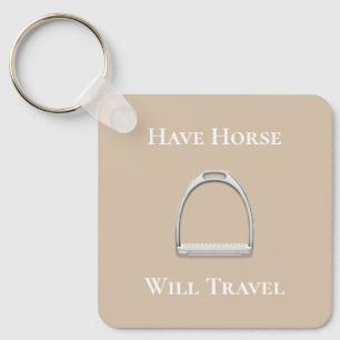 "Have Horse Will Travel" Stirrup Iron on Beige Keychain