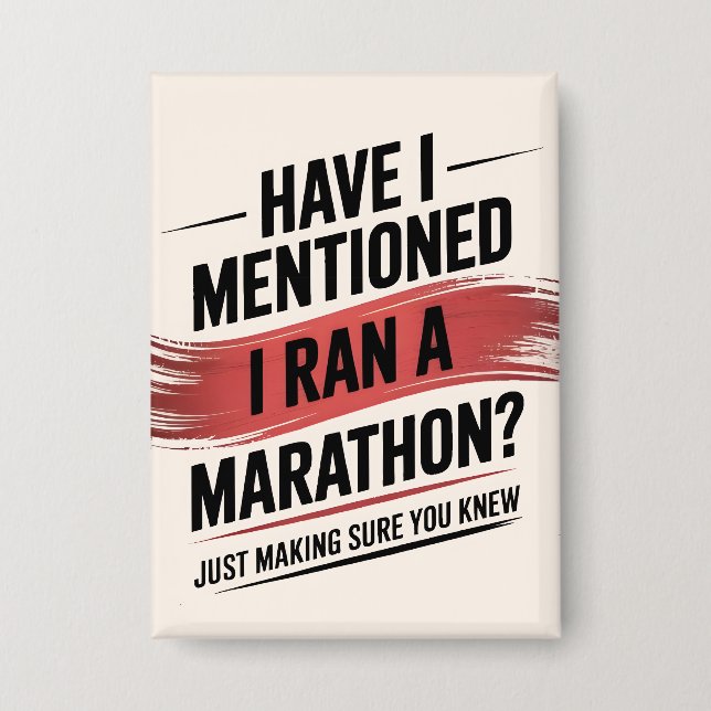 Have i mentioned i ran a marathon (Front)