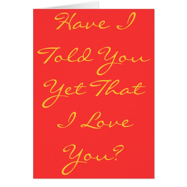 Have I told you....? (Front)