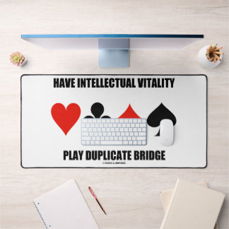 Have Intellectual Vitality Play Duplicate Bridge Desk Mat