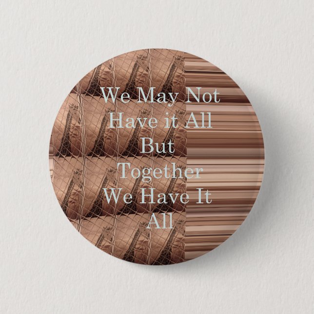 Have it all Giraffe Safari  Hakuna Matata woven so 2 Inch Round Button (Front)