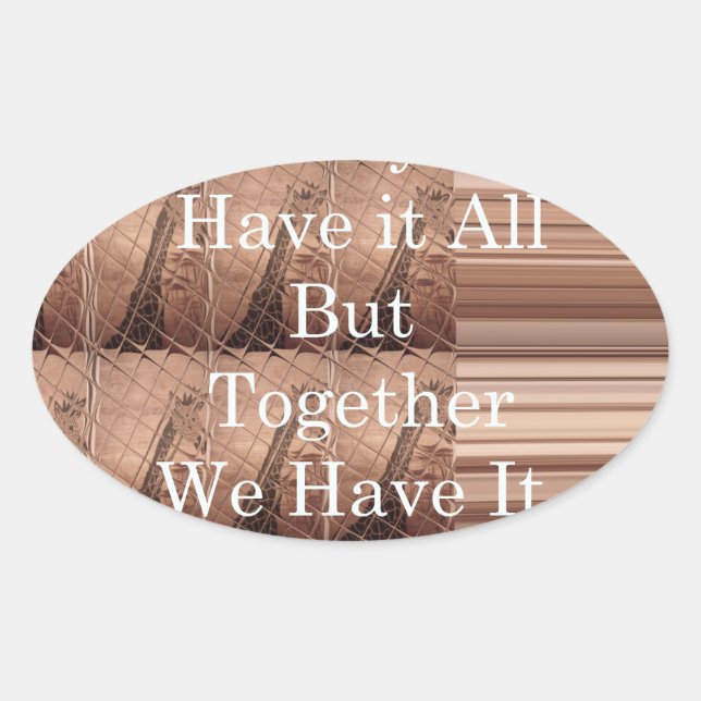 Have it all Giraffe Safari  Hakuna Matata woven so Oval Sticker (Front)