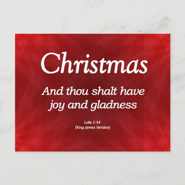 Have Joy and Gladness Christmas Luke 1-14 Holiday Postcard (Front)