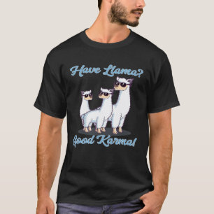 Have Llama Good Karma Retro Llama Alpaca T-Shirt