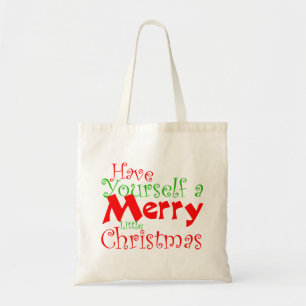 Have Merry Christmas Holiday Tote Bag