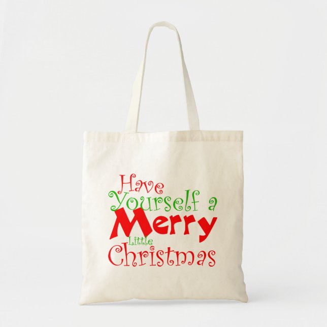 Have Merry Christmas Holiday Tote Bag (Front)