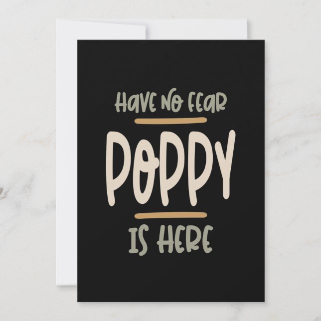 Have No Fear Poppy Is Here - Father and Grandpa Gi Invitation (Front)