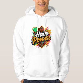 Have Power – Slavic Spirit, Autumn Energy, Tribal Hoodie