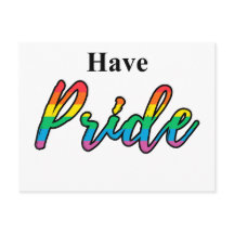 Have Pride Quote with Bold Rainbow Text LGBT   