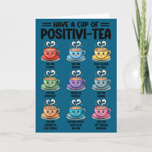 Have Shirt Cup Positivi Tea Counselor Christmas Card