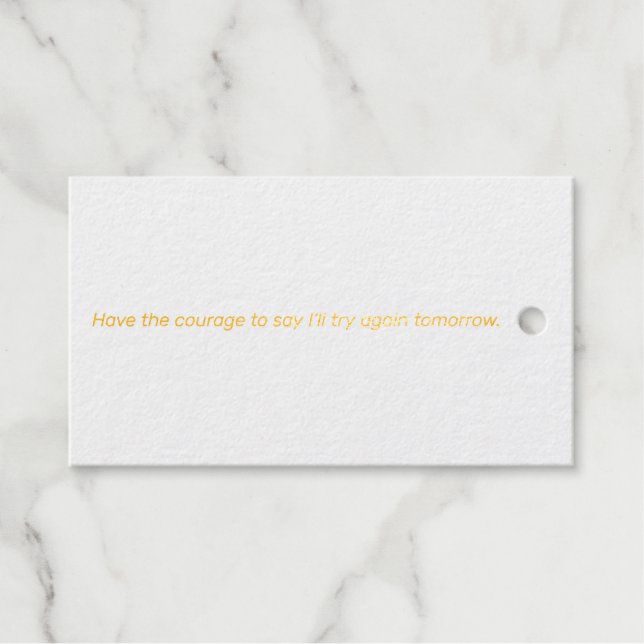 Have The Courage Foil Gift Tag (Front (Horizontal))