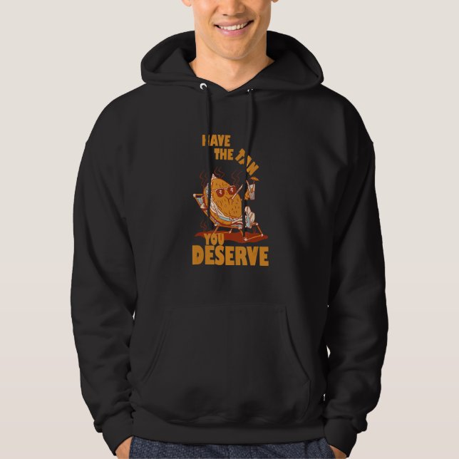 Have The Summer Tan You Deserve Saying Cool Motiva Hoodie (Front)