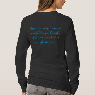 Have time for yourself T-Shirt
