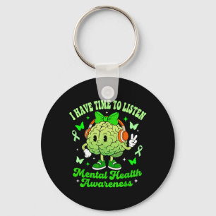 Have Time to Listen Mental Health Awareness Green Keychain