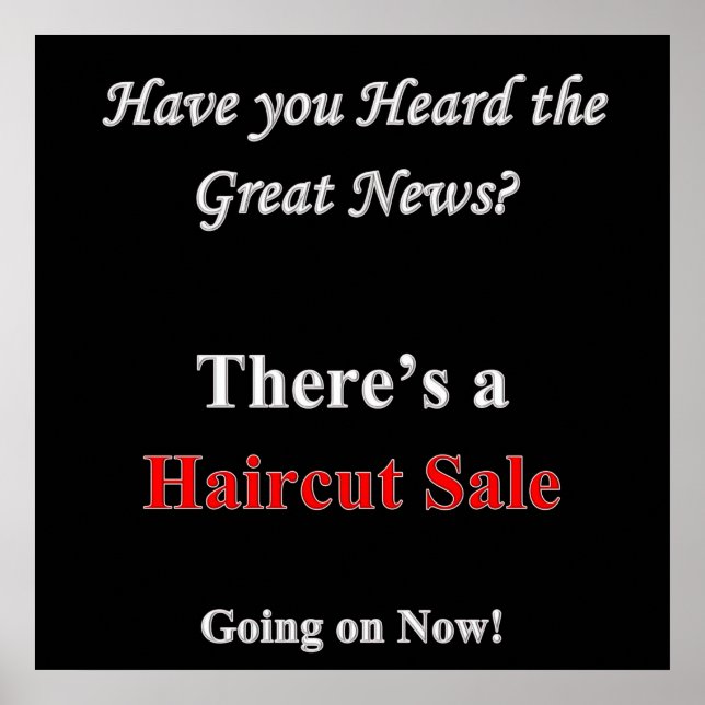 Have you Heard Haircut Sale Poster Matte (Front)