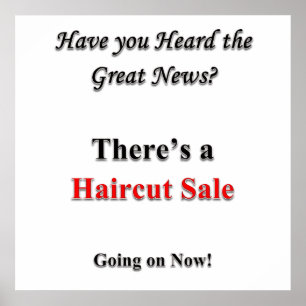 Have you Heard Haircut Sale Poster Matte