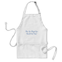 Have You Hugged Your Favourite Chef Today? ~ Apron