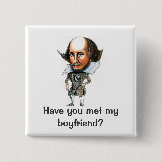 Have you met my Boyfriend? 2 Inch Square Button