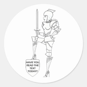 “Have You Read Your Text Today?”  Classic Round Sticker