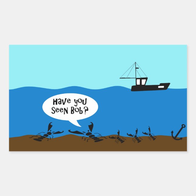 Have you seen Bob? Sticker (Front)