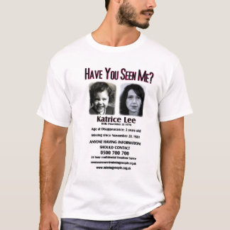 Have You Seen Me Katrice Lee Men's White T-Shirt