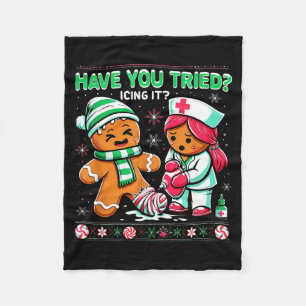 Have You Tried Icing It Gingerbread Icu Nurse Chri Fleece Blanket