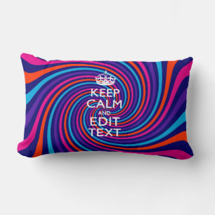 Have Your Keep Calm Saying on Multicolored Swirl Lumbar Pillow