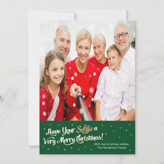 Have Your Selfie Very Merry Christmas Card Green (Front)