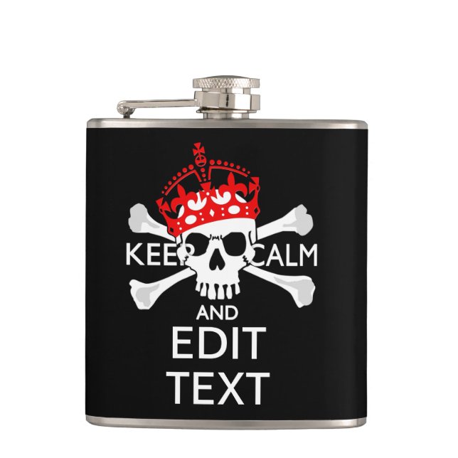 Have Your Text Keep Calm Crossbones Skull on Black Hip Flask (Front)