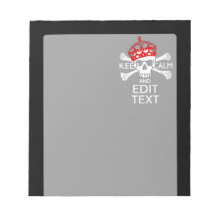 Have Your Text Keep Calm Crossbones Skull on Black Notepad