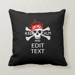 Have Your Text Keep Calm Crossbones Skull on Black Throw Pillow