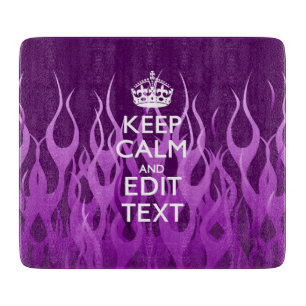 Have Your Text Keep Calm on Purple Racing Flames Cutting Board