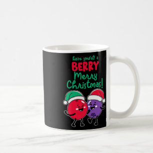 Have Yourself A Berry Merry Christmas Xmas By Deco Coffee Mug