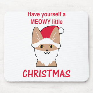 Have Yourself A Meowy Little Christmas Mouse Pad