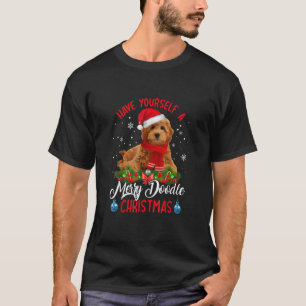 Have Yourself A Merry Doodle Christmas Goldendoodl T-Shirt