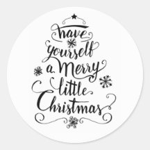 Have yourself a merry little Christmas