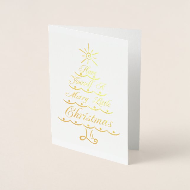 Have Yourself a Merry Little Christmas Foil Card (Front)