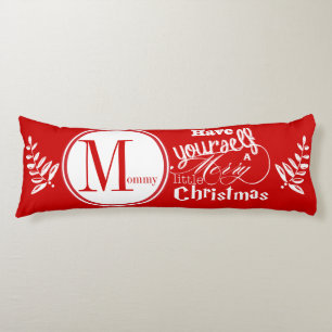 Have Yourself a Merry Little Christmas Garland Body Pillow