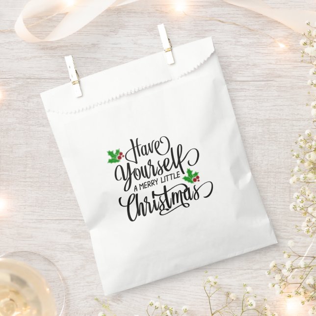 Have Yourself a Merry Little Christmas Holiday Favour Bag (Clipped)